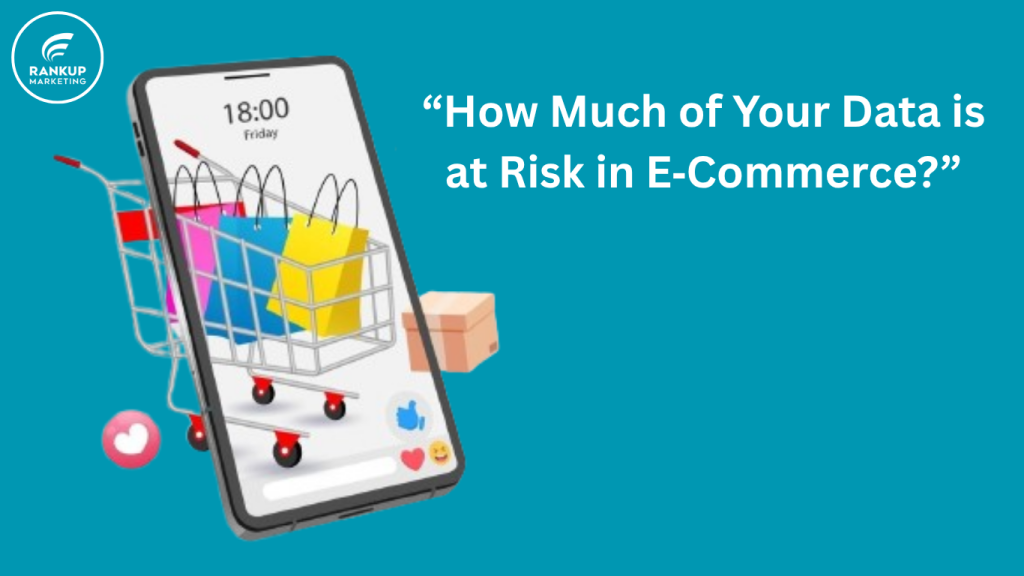 Data Privacy in ecommerce